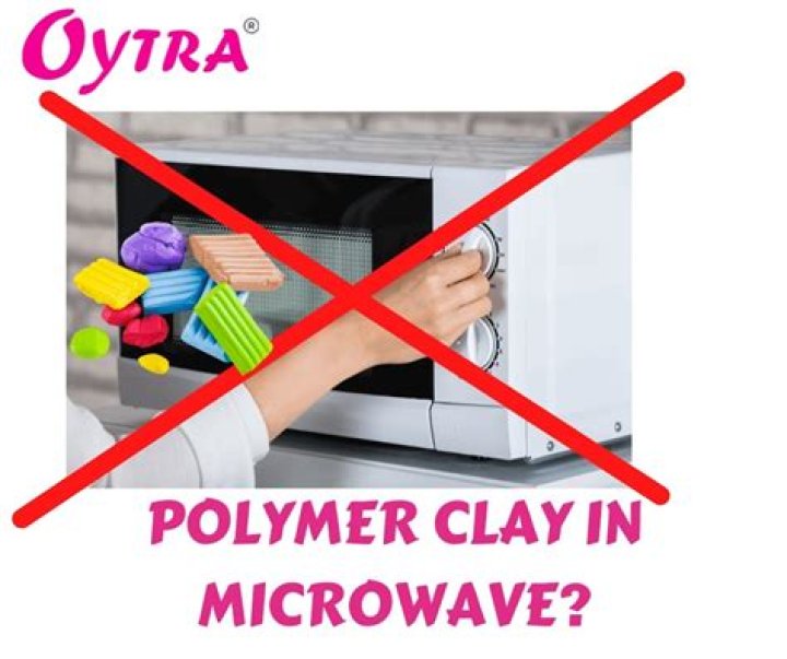 Can you microwave polymer clay?