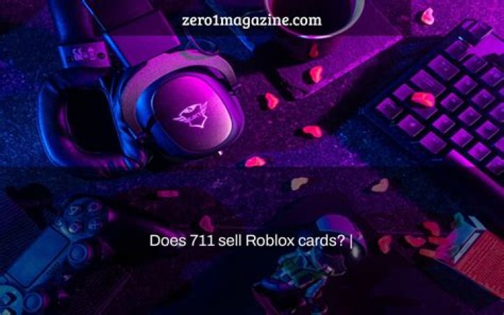 Does 711 sell Roblox cards?