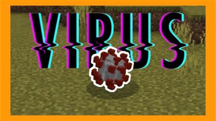 Does Minecraft have virus?