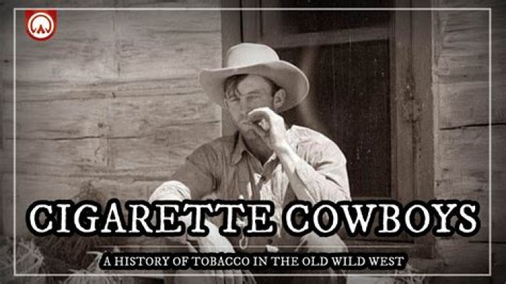 How did cowboys smoke?