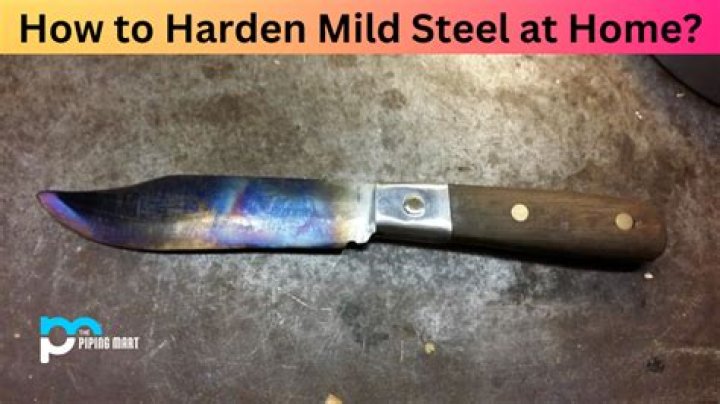 How do you harden and temper mild steel?