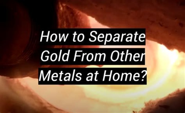 How do you separate gold and rock at home?