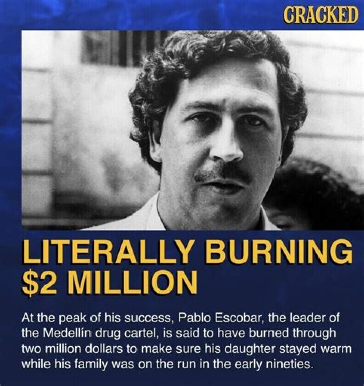How much did Pablo Escobar burn for his daughter?