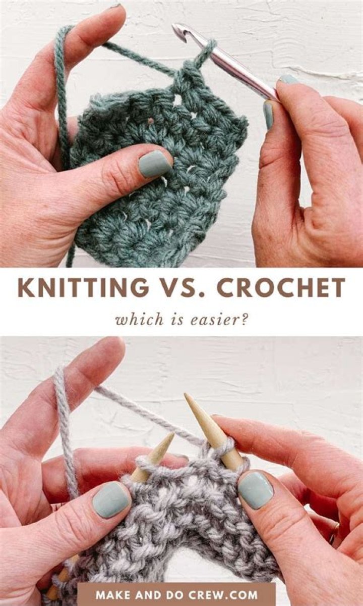 Is knitting or crocheting easier?