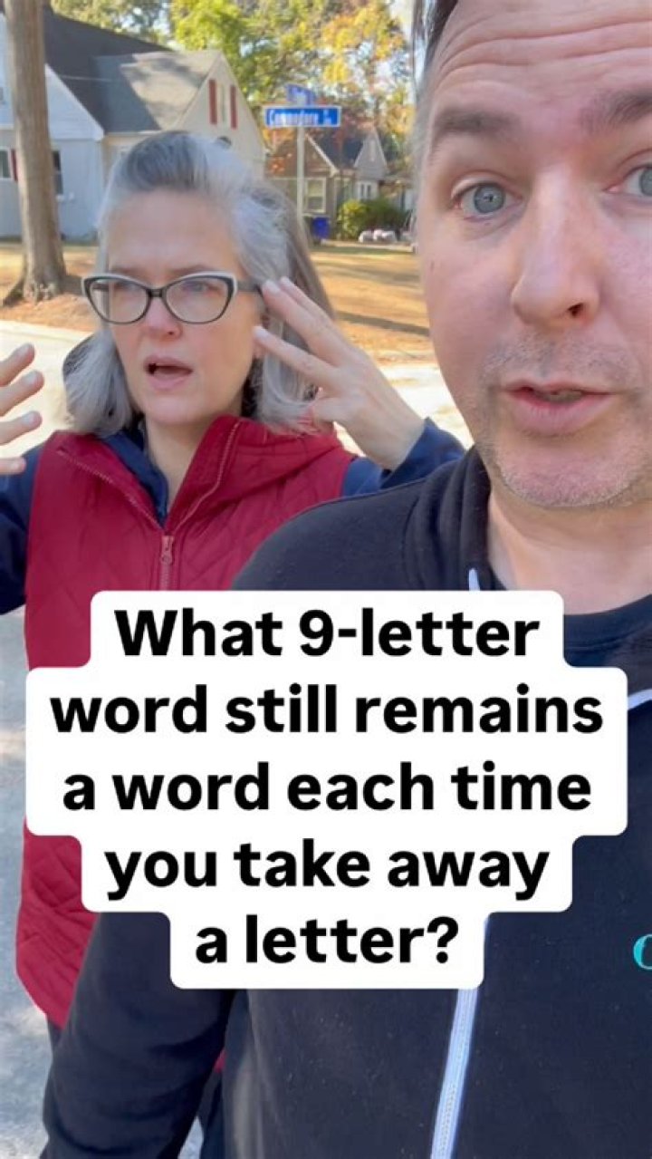 What 9 letter word is still a word each time you remove a letter?
