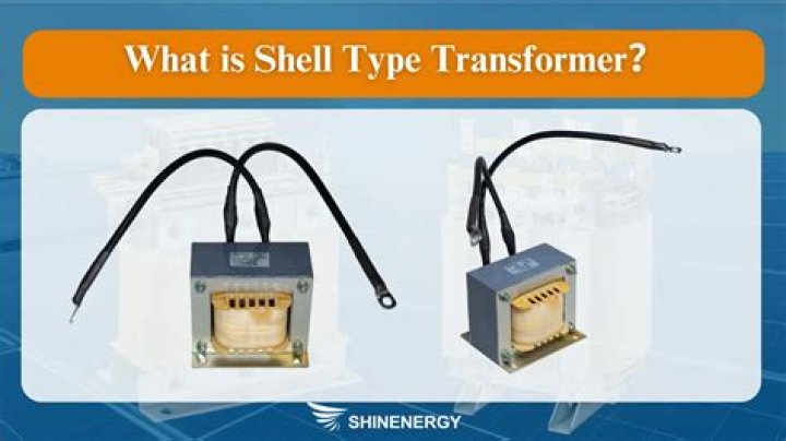What is shell type transformer?