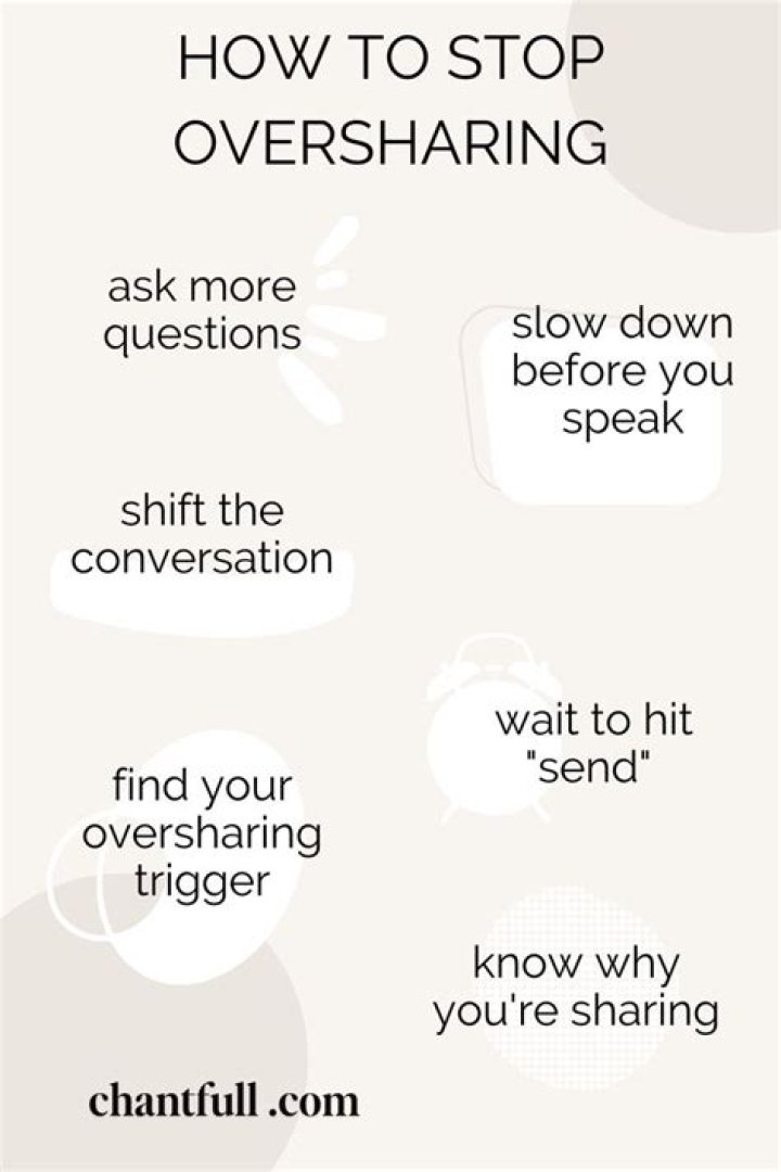 What to do after oversharing?