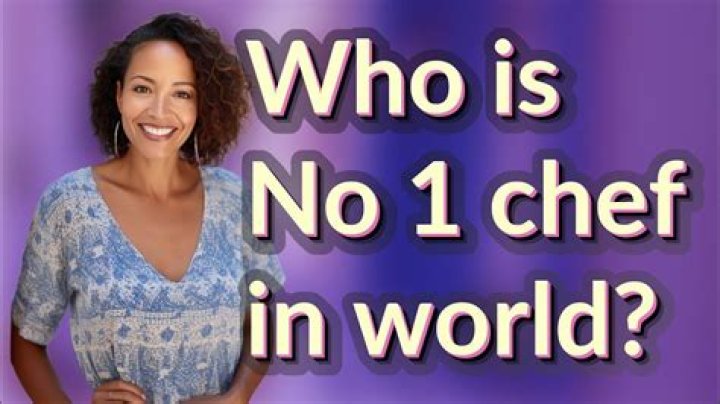 Who is No 1 chef in world?